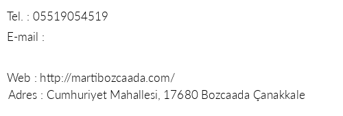 Mart Pansiyon Bozcaada telefon numaralar, faks, e-mail, posta adresi ve iletiim bilgileri